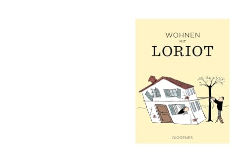 Wohnen mit Loriot (Kunst) von Diogenes Verlag AG